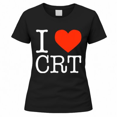 I Heart CRT Critical Race Theory Racial Justice BLM Women's T-Shirt