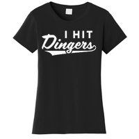 I Hit Dingers Women's T-Shirt