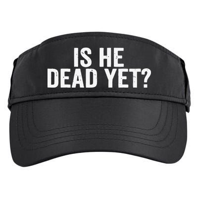 Is He Dead Yet Back Print Adult Drive Performance Visor