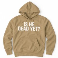 Is He Dead Yet Back Print Hoodie