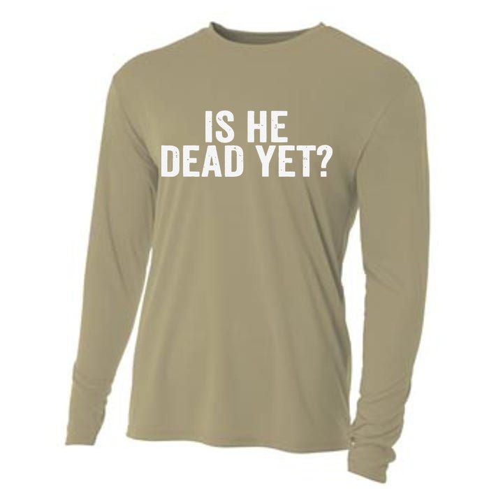 Is He Dead Yet Back Print Cooling Performance Long Sleeve Crew
