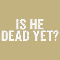 Is He Dead Yet Back Print Cooling Performance Long Sleeve Crew