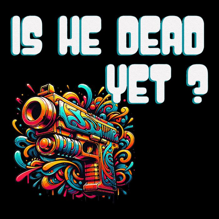 Is He Dead Yet Funny Asking Is Not Dead Yet Pack Drawstring Bag