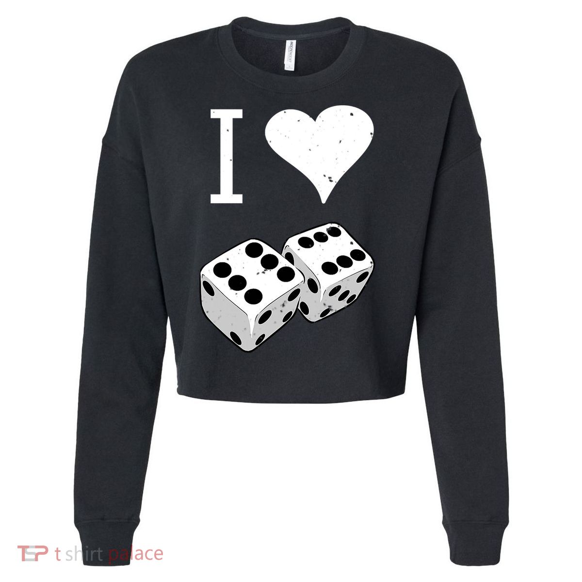 I Heart Dice Rolling Playing Betting Gambling Love Cropped Pullover Crew