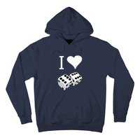 I Heart Dice Rolling Playing Betting Gambling Love Hoodie