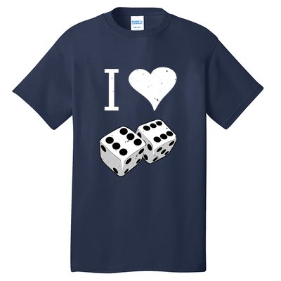 I Heart Dice Rolling Playing Betting Gambling Love Tall T-Shirt