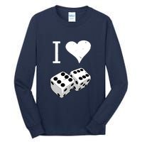 I Heart Dice Rolling Playing Betting Gambling Love Tall Long Sleeve T-Shirt