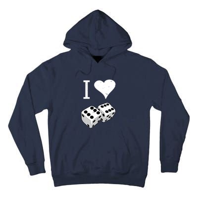 I Heart Dice Rolling Playing Betting Gambling Love Tall Hoodie