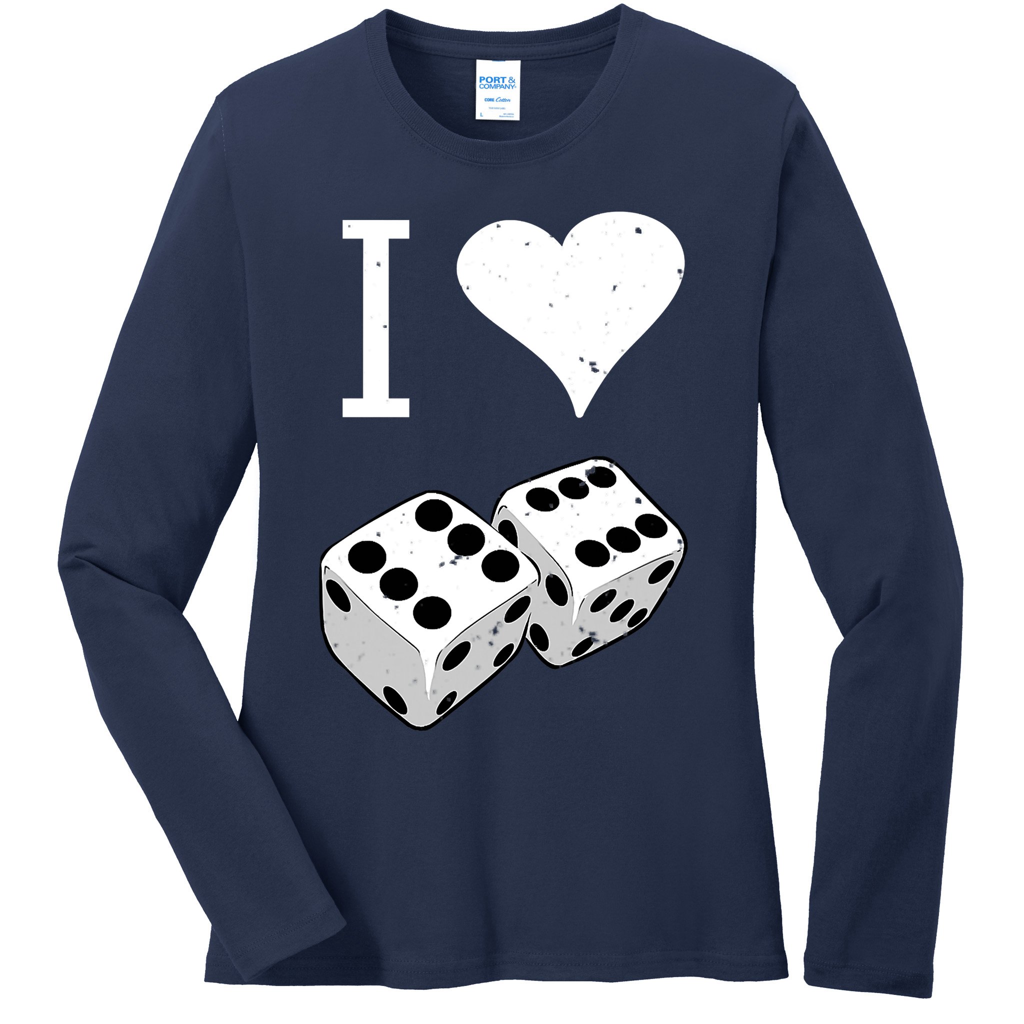 I Heart Dice Rolling Playing Betting Gambling Love Ladies Long Sleeve Shirt