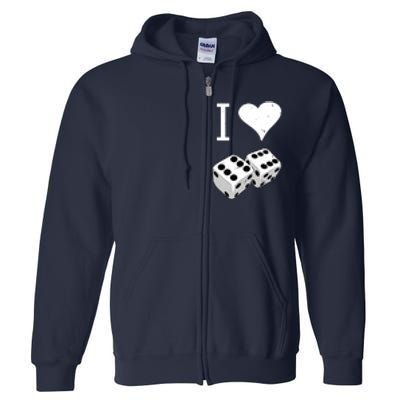 I Heart Dice Rolling Playing Betting Gambling Love Full Zip Hoodie