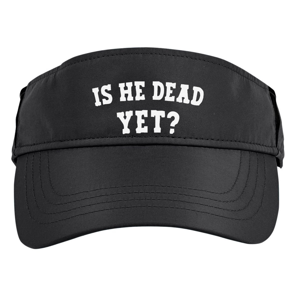 Is He Dead Yet Adult Drive Performance Visor