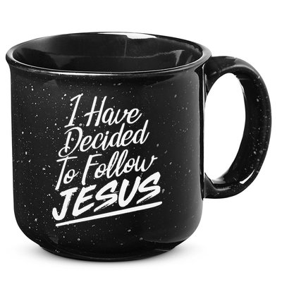 I Have Decided To Follow Jesus Christian 15oz Campfire Ceramic Mug