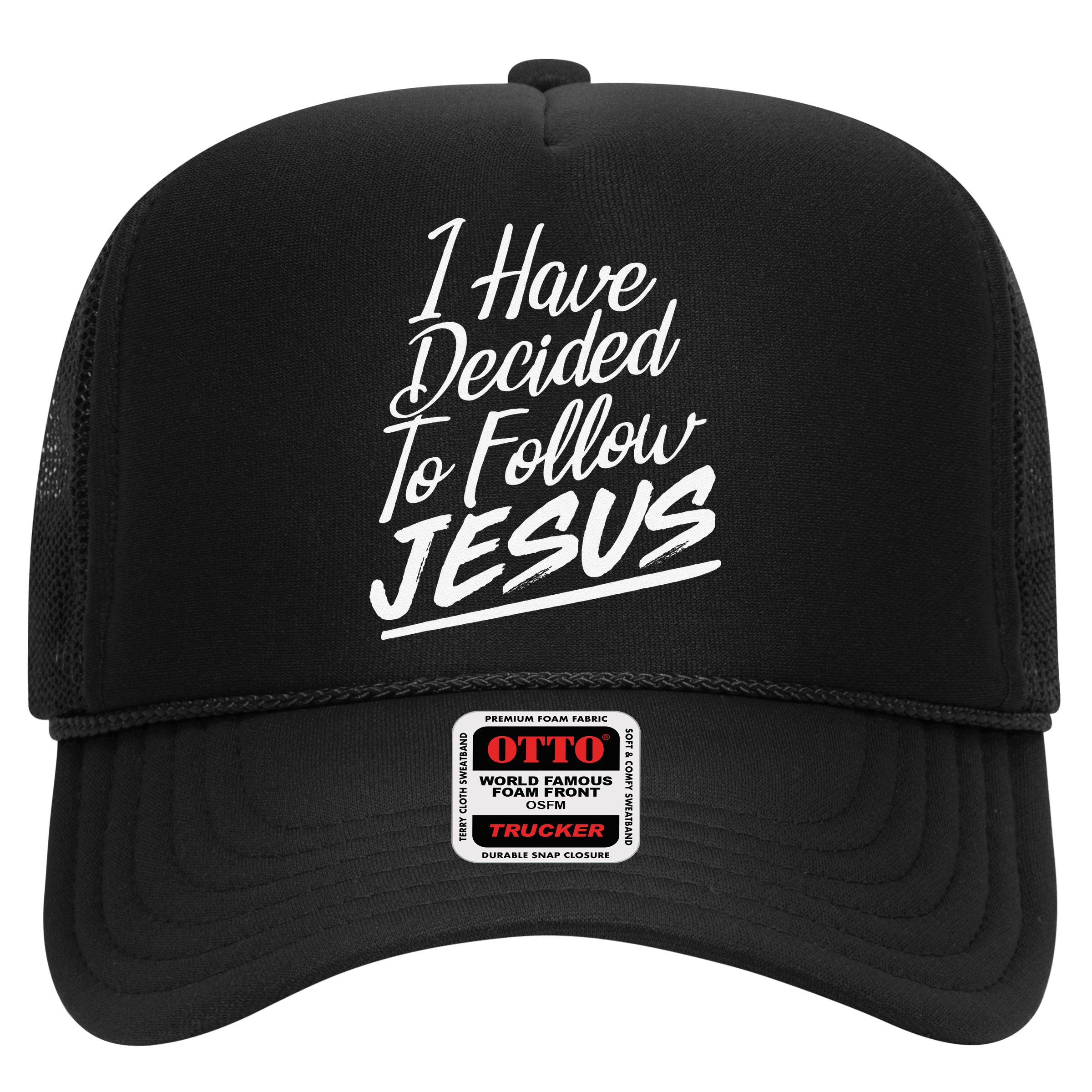 I Have Decided To Follow Jesus Christian Hat