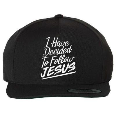 I Have Decided To Follow Jesus Christian Wool Snapback Cap