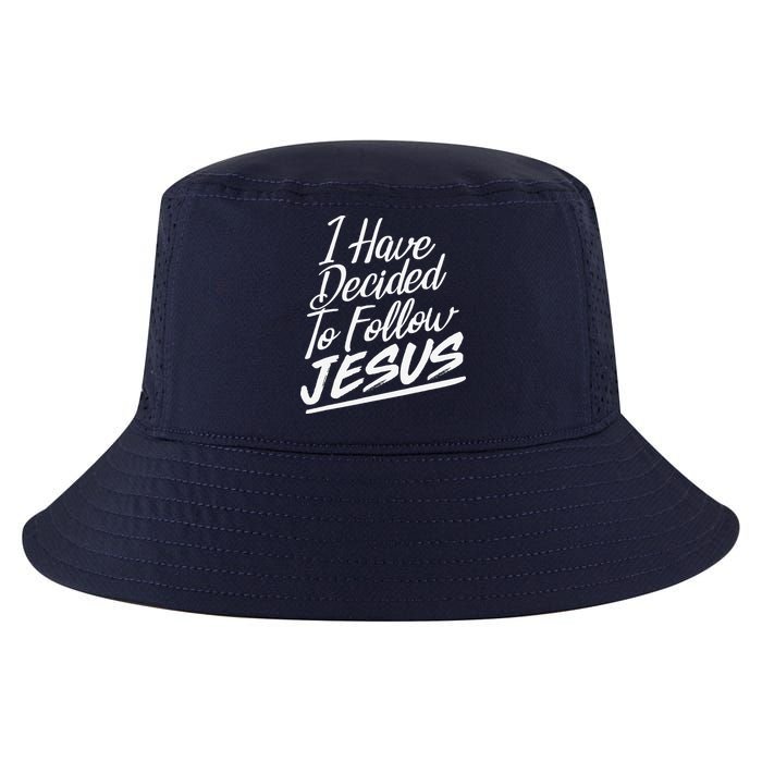 I Have Decided To Follow Jesus Christian Cool Comfort Performance Bucket Hat