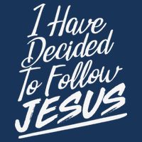 I Have Decided To Follow Jesus Christian T-Shirt