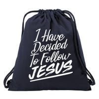 I Have Decided To Follow Jesus Christian Drawstring Bag