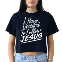 I Have Decided To Follow Jesus Christian Women's Crop Top Tee