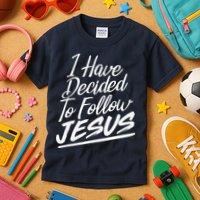 I Have Decided To Follow Jesus Christian Kids T-Shirt