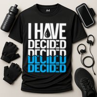 I Have Decided Baptized Cooling Performance Crew T-Shirt