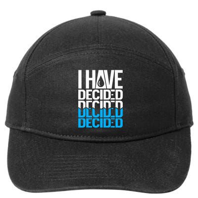 I Have Decided Baptized 7-Panel Snapback Hat