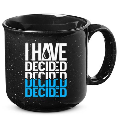 I Have Decided Baptized 15oz Campfire Ceramic Mug
