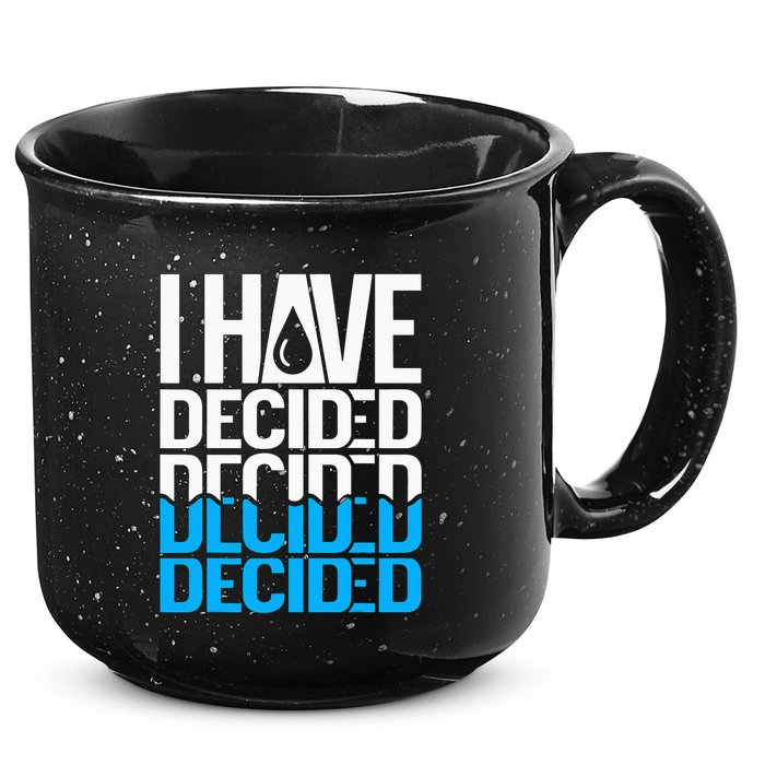 I Have Decided Baptized 15oz Campfire Ceramic Mug