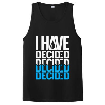I Have Decided Baptized PosiCharge Competitor Tank