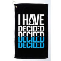 I Have Decided Baptized Golf Towel