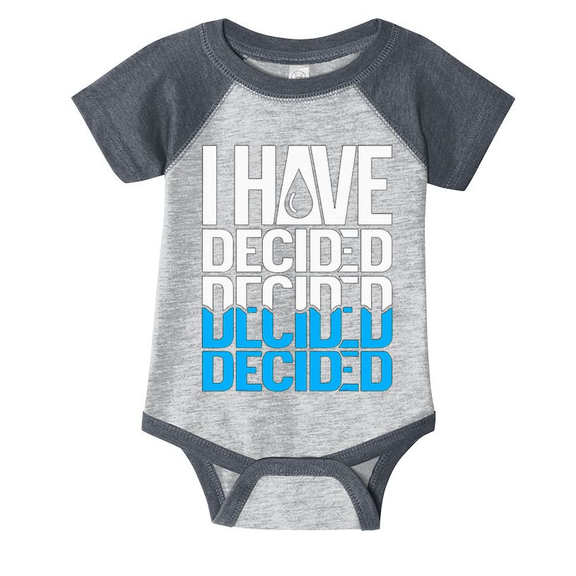 I Have Decided Baptized Infant Baby Jersey Bodysuit