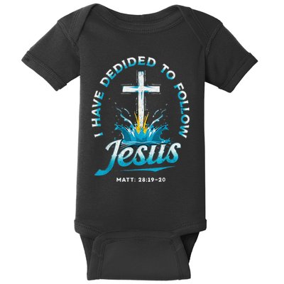 I Have Decided To Follow Jesus Baby Bodysuit