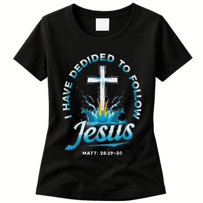 I Have Decided To Follow Jesus Womens T-Shirt