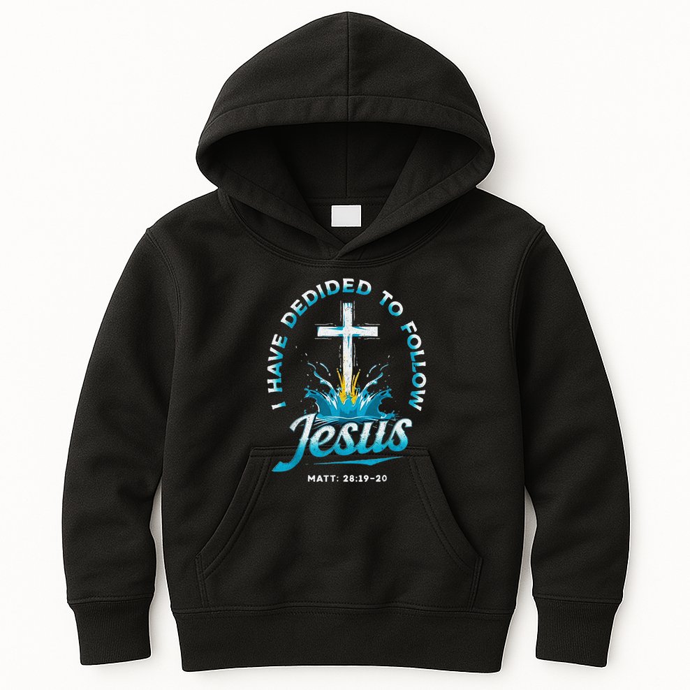 I Have Decided To Follow Jesus Kids Hoodie