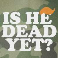 Is He Dead Yet Bold Legacy Tie Dye Trucker Hat