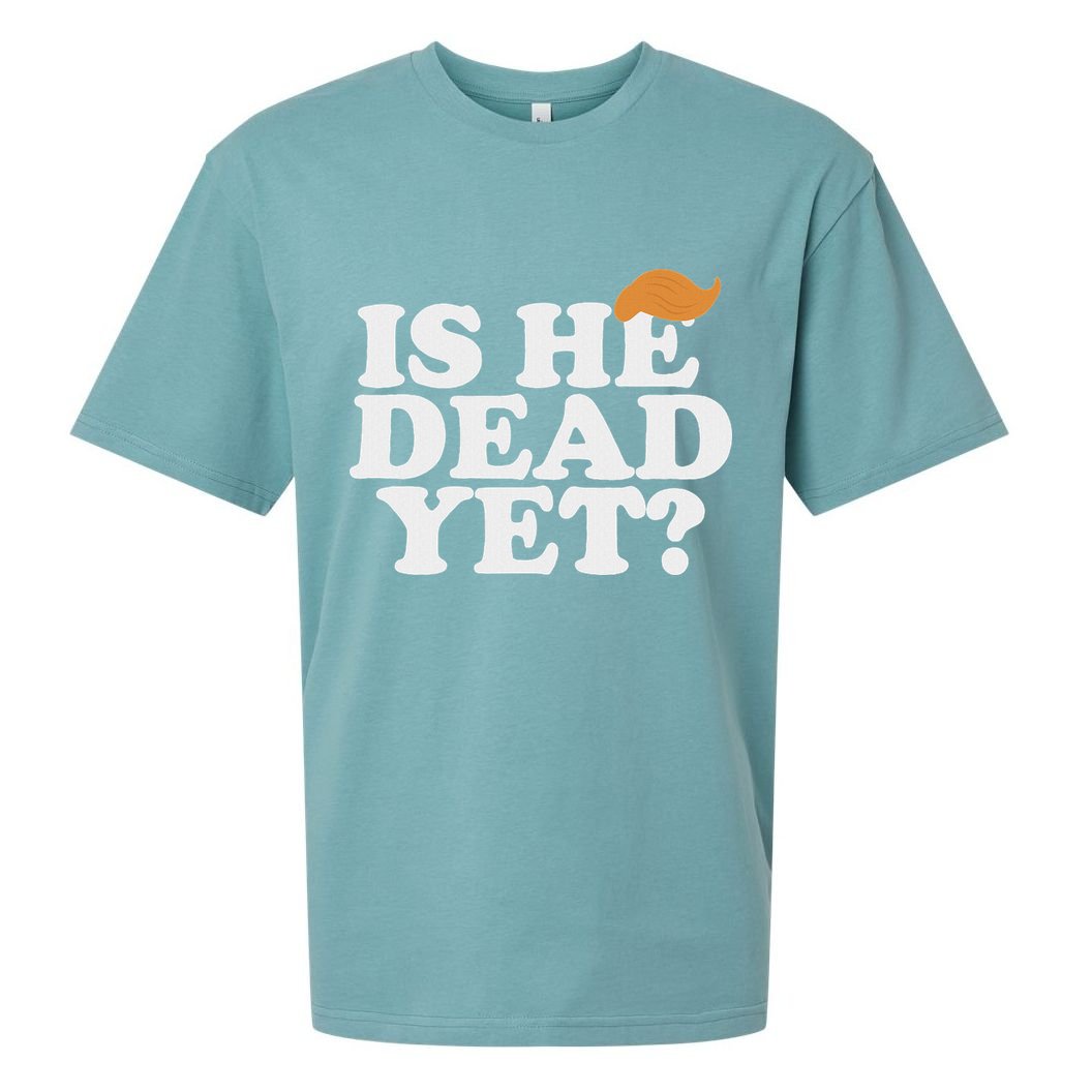 Is He Dead Yet Bold Sueded Cloud Jersey T-Shirt