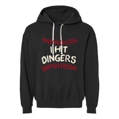 I Hit Dingers Baseball Softball Garment-Dyed Fleece Hoodie