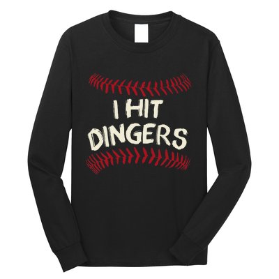 I Hit Dingers Baseball Softball Long Sleeve Shirt