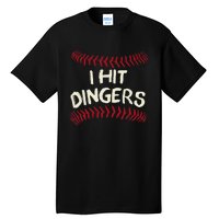 I Hit Dingers Baseball Softball Tall T-Shirt