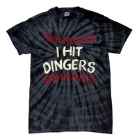 I Hit Dingers Baseball Softball Tie-Dye T-Shirt