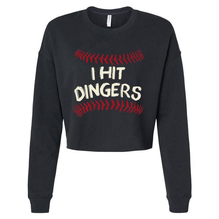 I Hit Dingers Baseball Softball Cropped Pullover Crew