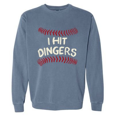 I Hit Dingers Baseball Softball Garment-Dyed Sweatshirt