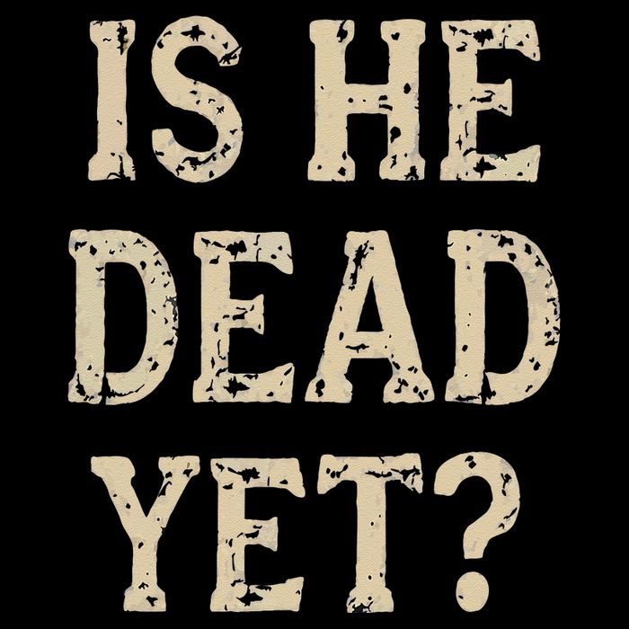 Is He Dead Yet Funny Sarcastic Dark Humor Horror Joke Wool Snapback Cap