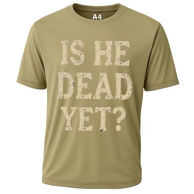 Is He Dead Yet Funny Sarcastic Dark Humor Horror Joke Performance Shirt