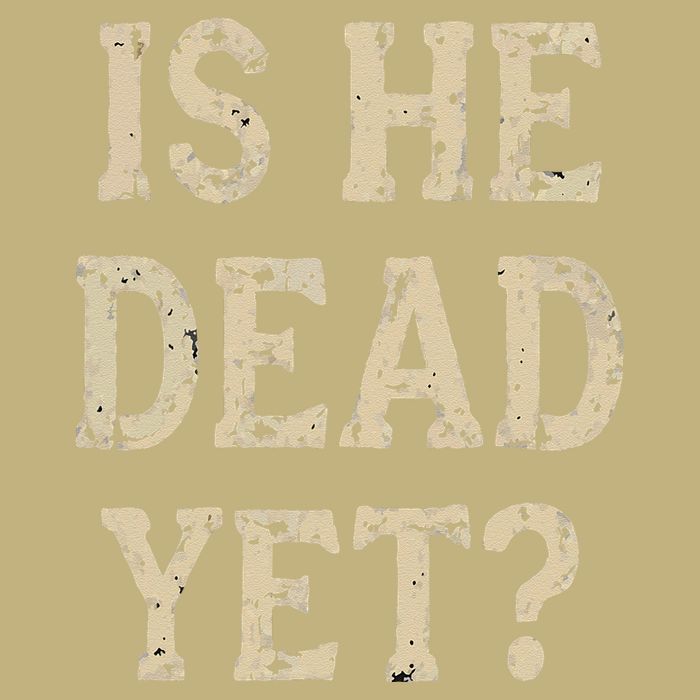 Is He Dead Yet Funny Sarcastic Dark Humor Horror Joke Performance Shirt