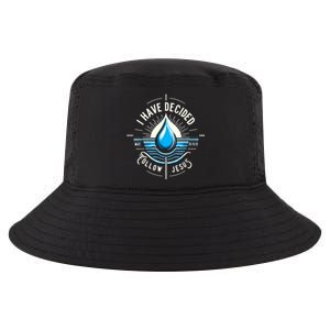 I Have Decided To Follow Jesus Baptized Baptism Cool Comfort Performance Bucket Hat