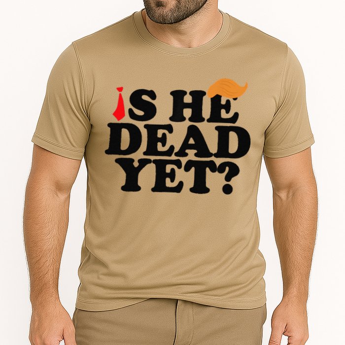 Is He Dead Yet 2025 Performance Shirt