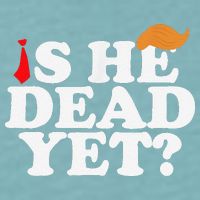 Is He Dead Yet 2025 Sueded Cloud Jersey T-Shirt