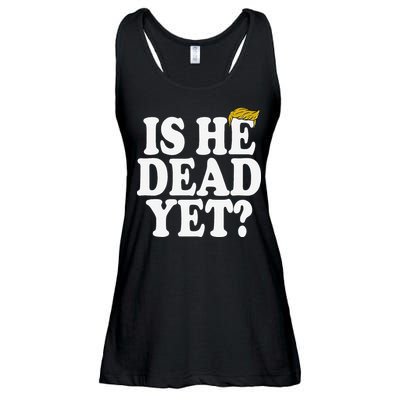 Is He Dead Yet Bold Ladies Essential Flowy Tank