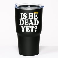 Is He Dead Yet Bold Tumbler