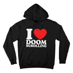 I Heart Doom Scrolling Modern Humor Hoodie